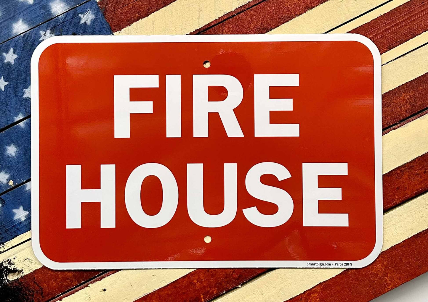 Sign Fire House